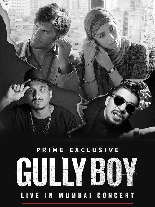 Gully Boy: Live In Concert 2019 official movie poster