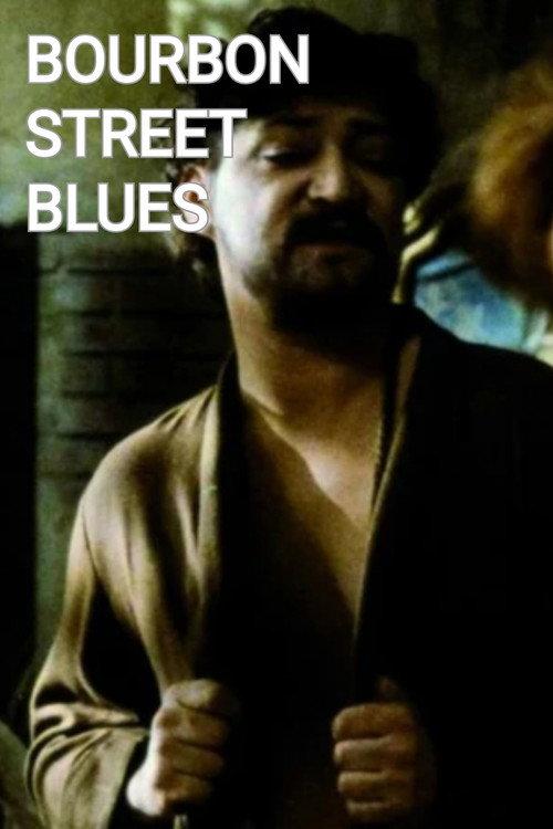 Bourbon Street Blues 1979 official movie poster