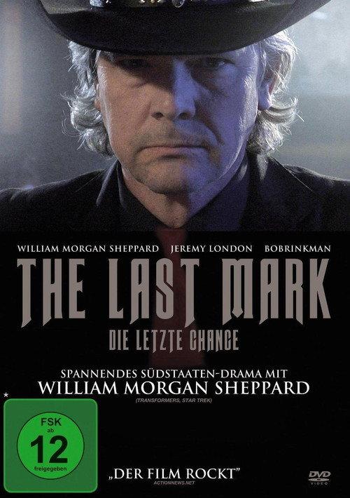The Last Mark 2012 official movie poster