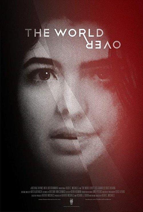 The World Over 2018 official movie poster