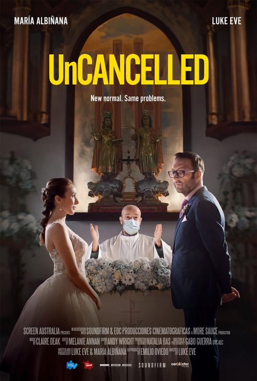 UnCancelled 2024 official movie poster