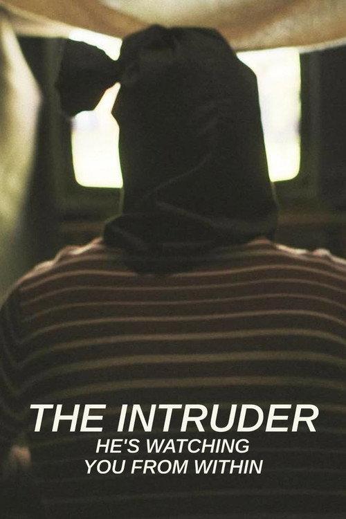 The Intruder: He's Watching You From Within 2024 official movie poster