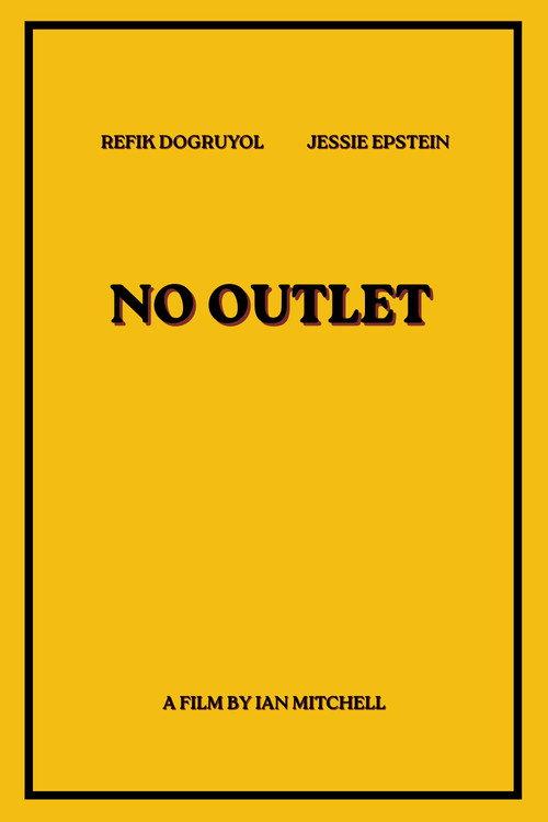 No Outlet  official movie poster