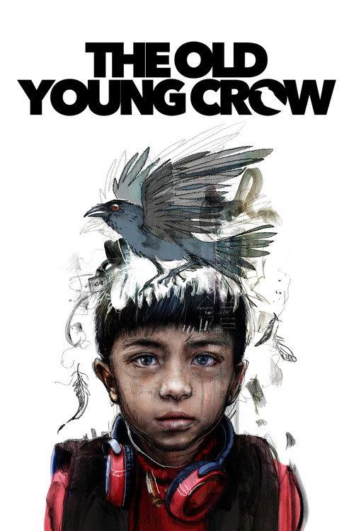 The Old Young Crow 2023 official movie poster