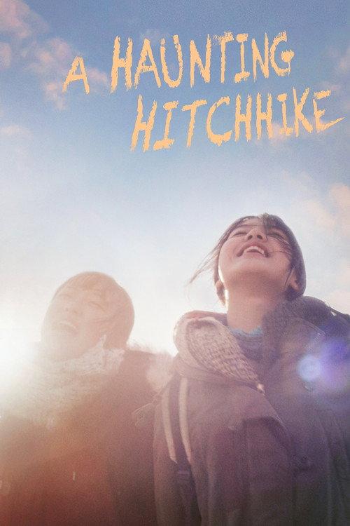 A Haunting Hitchhike 2019 official movie poster