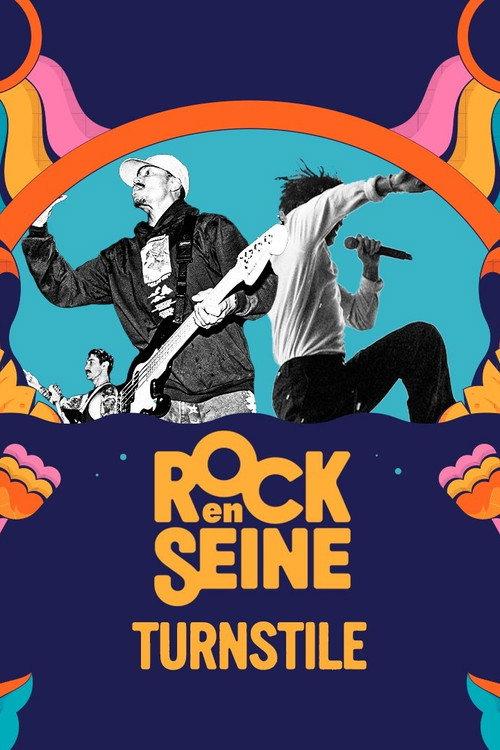Turnstile - Rock en Seine 2023 2023 official movie poster