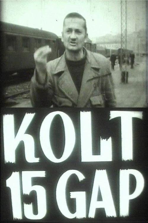 Kolt 15 GAP 1971 official movie poster