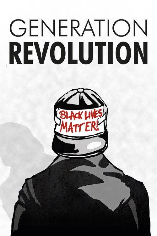 Generation Revolution 2016 official movie poster