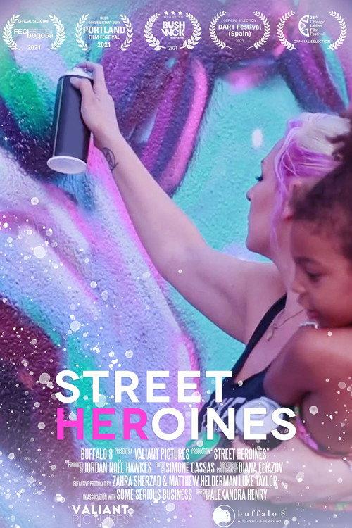 Street Heroines 2021 official movie poster