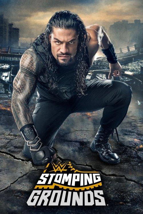 WWE Stomping Grounds 2019 official movie poster
