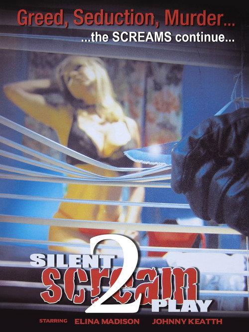 Silent Screamplay II 2006 official movie poster