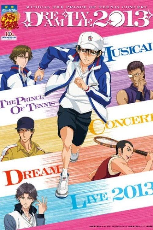 Musical The Prince Of Tennis Concert: Dream Live 2013 2013 official movie poster