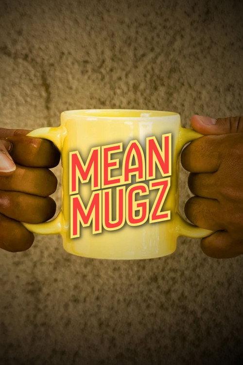 Mean Mugz 2026 official movie poster