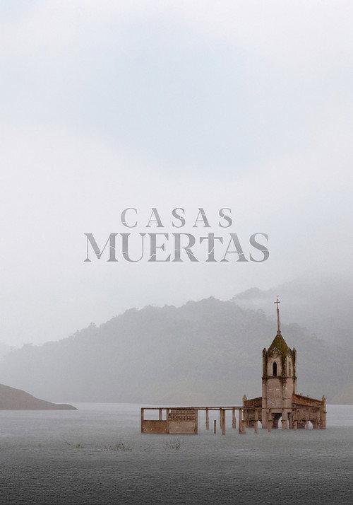 Casas Muertas 2025 official movie poster