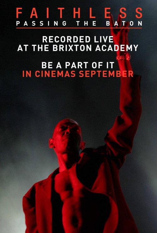 Faithless: Passing the Baton - Live From Brixton 2011 official movie poster