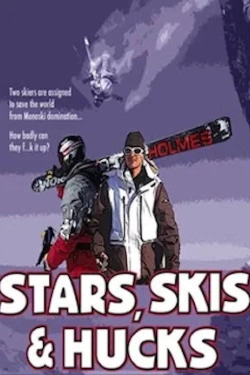 Stars, Skis & Hucks 2005 official movie poster