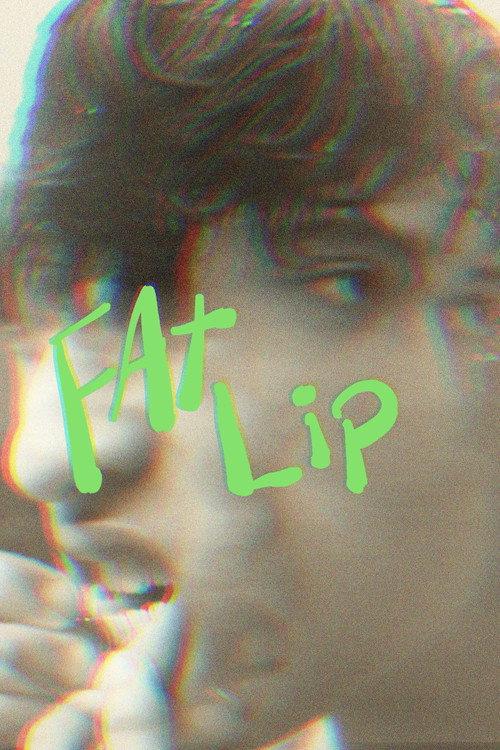 Fat Lip 2022 official movie poster