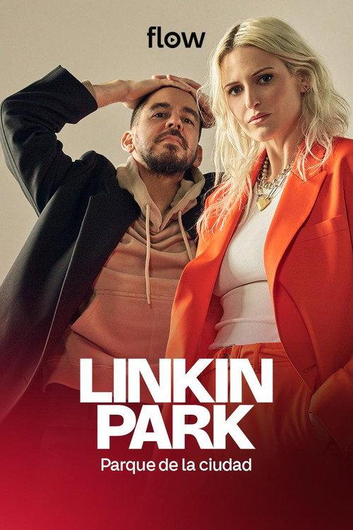 Linkin Park: Parque de la Ciudad 2025 2025 official movie poster