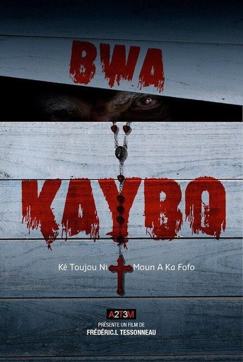 Bwa Kaybo 2019 official movie poster
