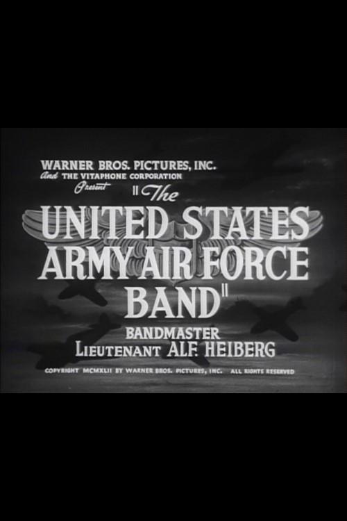 The United States Army Air Force Band 1942 official movie poster