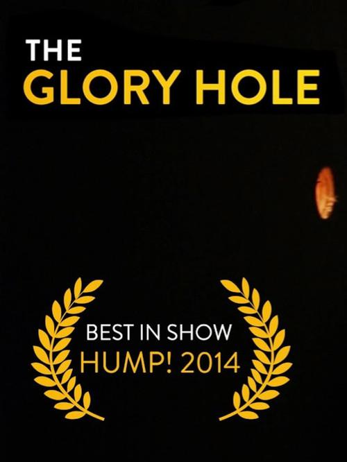 The Glory Hole 2014 official movie poster
