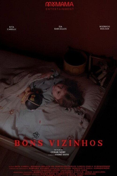 Bons Vizinhos 2025 official movie poster