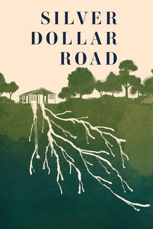 Silver Dollar Road 2023 official movie poster