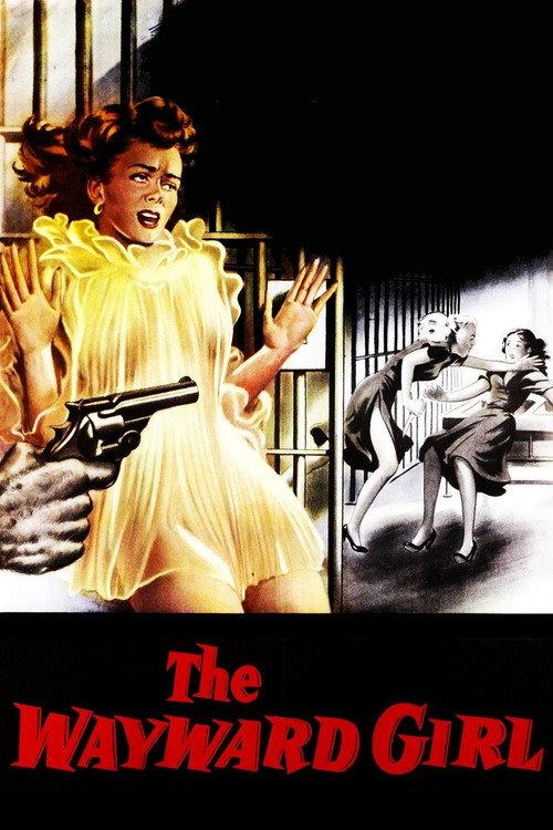 The Wayward Girl 1957 official movie poster