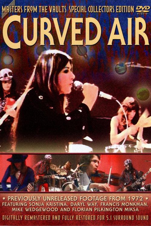 Curved Air: Masters From The Vaults 2002 official movie poster