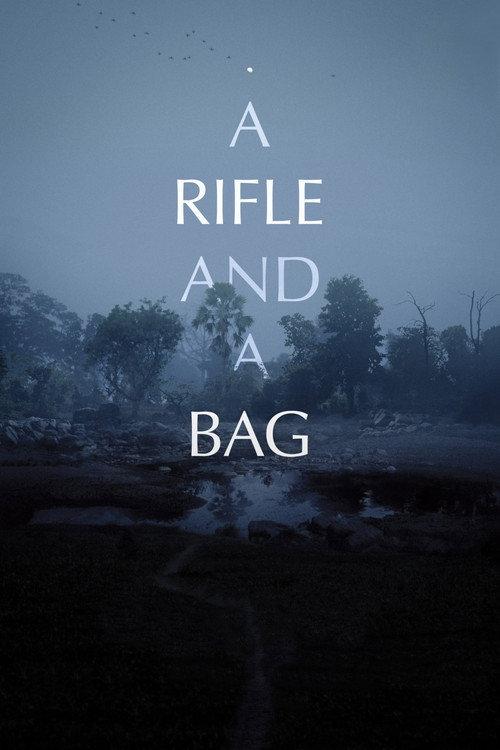 A Rifle and a Bag 2020 official movie poster