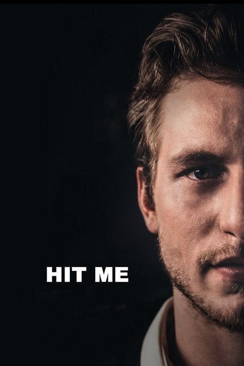 Hit Me 2016 official movie poster