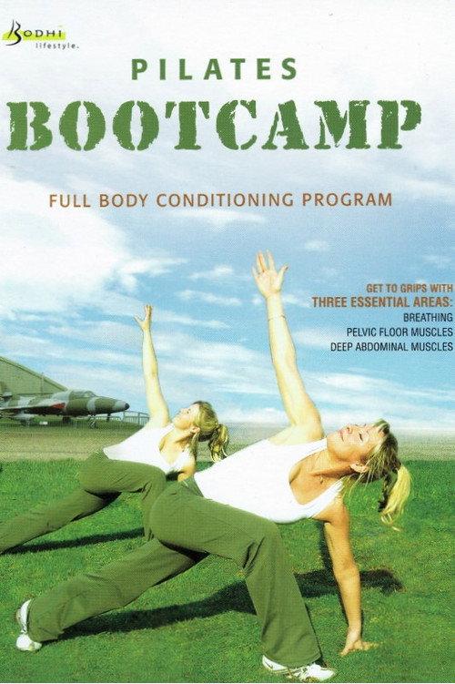 Pilates Bootcamp 2007 official movie poster