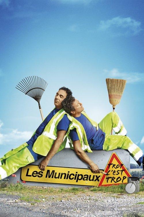 Les Municipaux : Trop c'est trop 2019 official movie poster