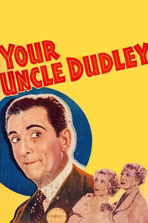Your Uncle Dudley 1935 official movie poster