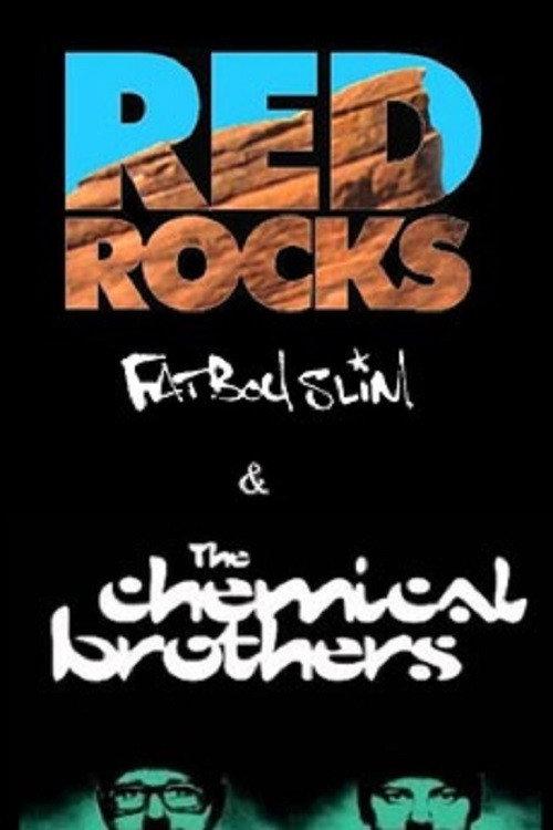 Fatboy Slim and The Chemical Brothers: Live at Red Rocks 1999 official movie poster