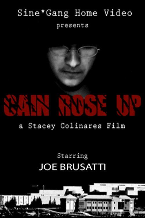 Cain Rose Up 2011 official movie poster