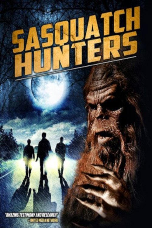 Sasquatch Hunters 2018 official movie poster