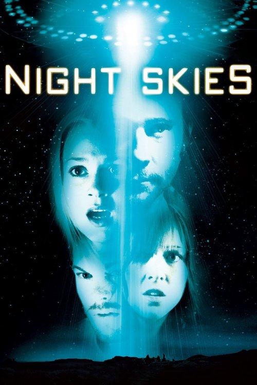 Night Skies 2007 official movie poster