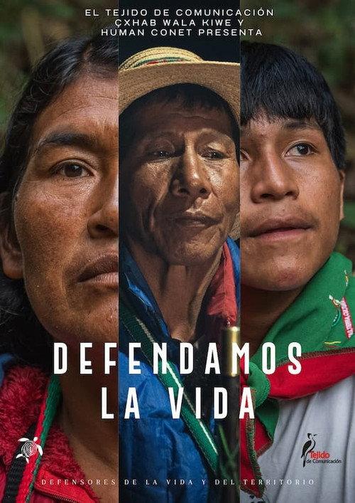 Defendamos la vida official movie poster