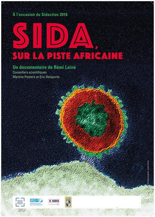 SIDA, sur la piste africaine 2016 official movie poster