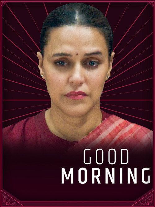 Good Morning 2022 official movie poster