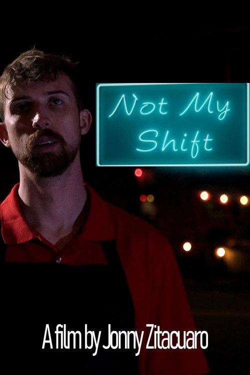 Not My Shift 2025 official movie poster