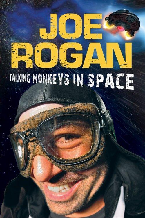 Joe Rogan: Talking Monkeys in Space 2009 official movie poster