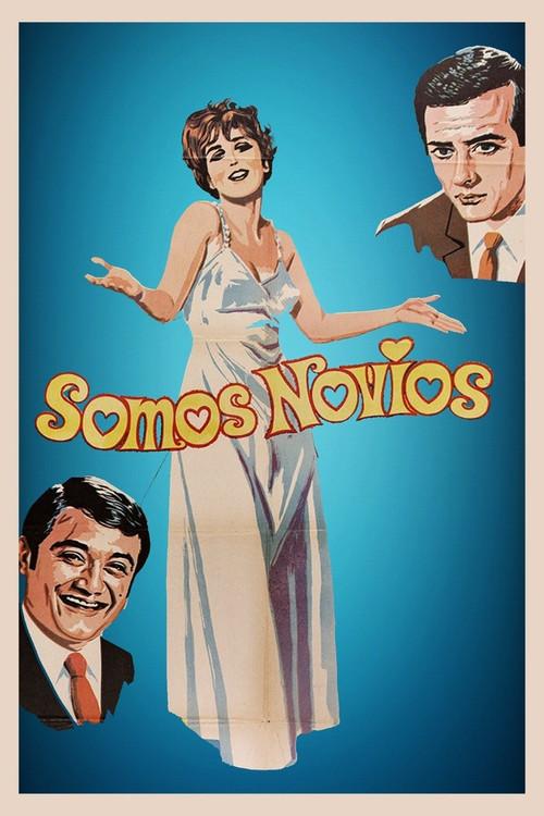 Somos novios 1969 official movie poster