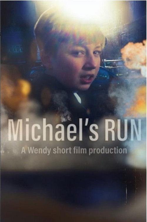 Michael's Run 2020 official movie poster