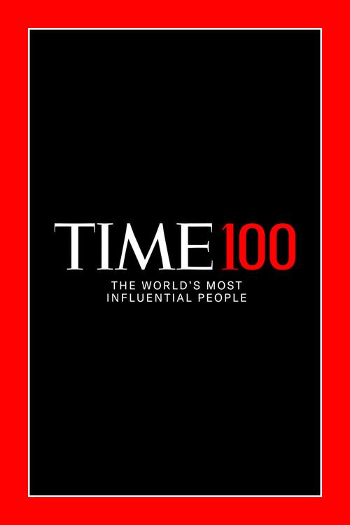 TIME100: The World's Most Influential People 2023 official movie poster