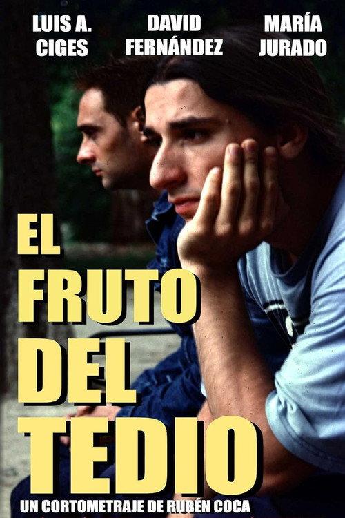 El fruto del tedio 2000 official movie poster