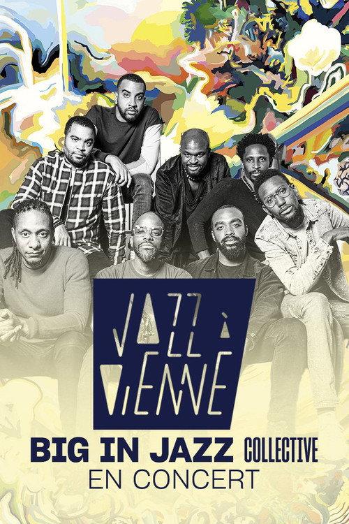 Big In Jazz Collective en concert à Jazz à Vienne 2022 official movie poster
