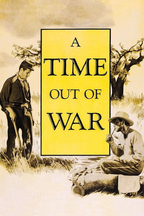 A Time Out of War 1954 official movie poster