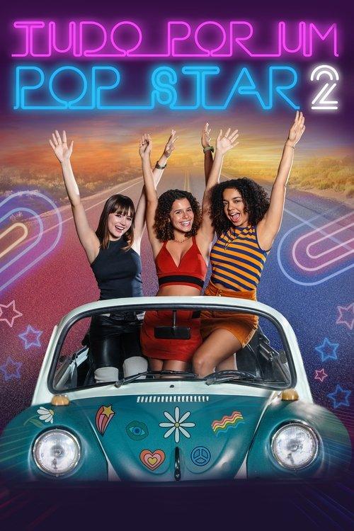 Anything for a Pop Star 2 2024 official movie poster